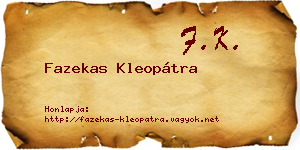 Fazekas Kleopátra névjegykártya